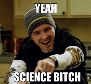 yeahsciencebitch