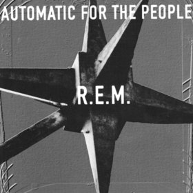 Automatic For The People