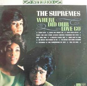 Where Did Our Love Go